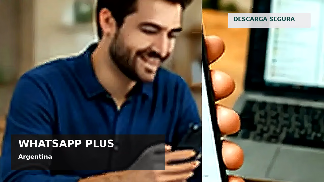 Consejos de seguridad sobre WhatsApp Plus en Argentina